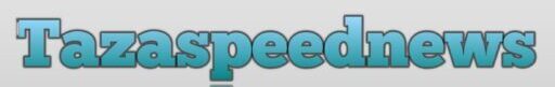 Tazaspeednews
